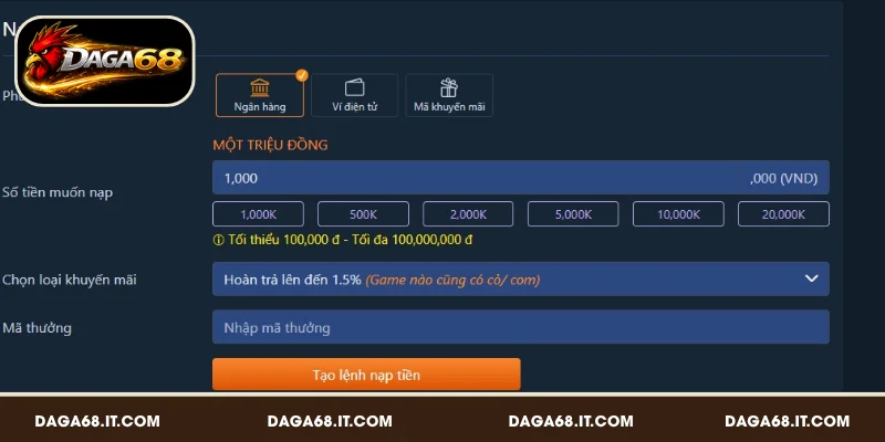 Các hình thức nạp tiền DAGA68 được hỗ trợ