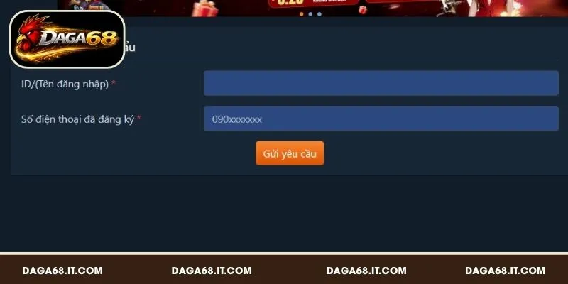 Quy trình lấy lại mật khẩu DAGA68 nhanh chóng